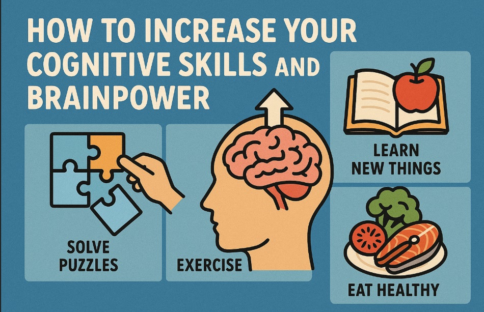 How to Boost Your Cognitive Skills